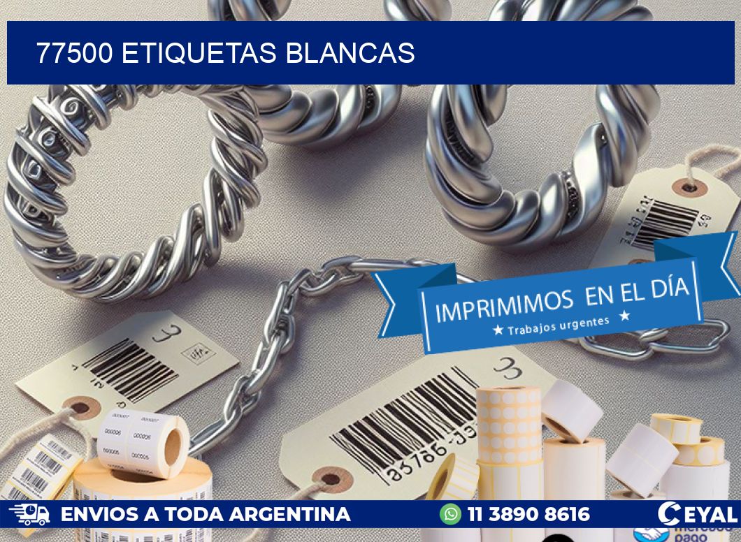 77500 ETIQUETAS BLANCAS