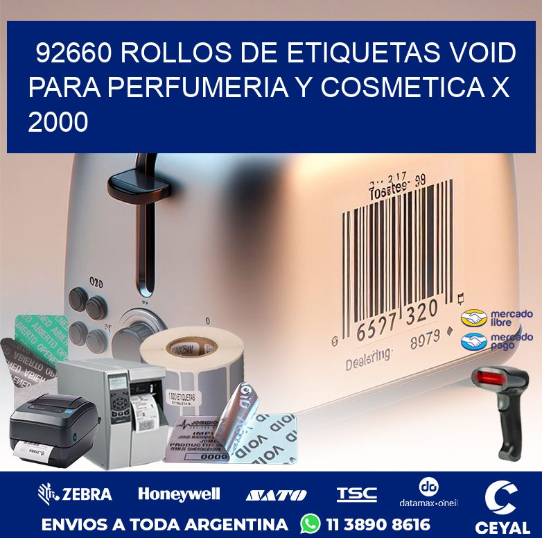 92660 ROLLOS DE ETIQUETAS VOID PARA PERFUMERIA Y COSMETICA X 2000