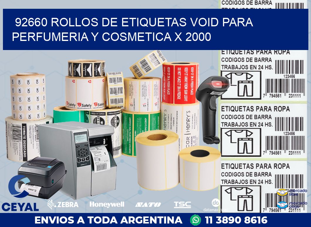 92660 ROLLOS DE ETIQUETAS VOID PARA PERFUMERIA Y COSMETICA X 2000