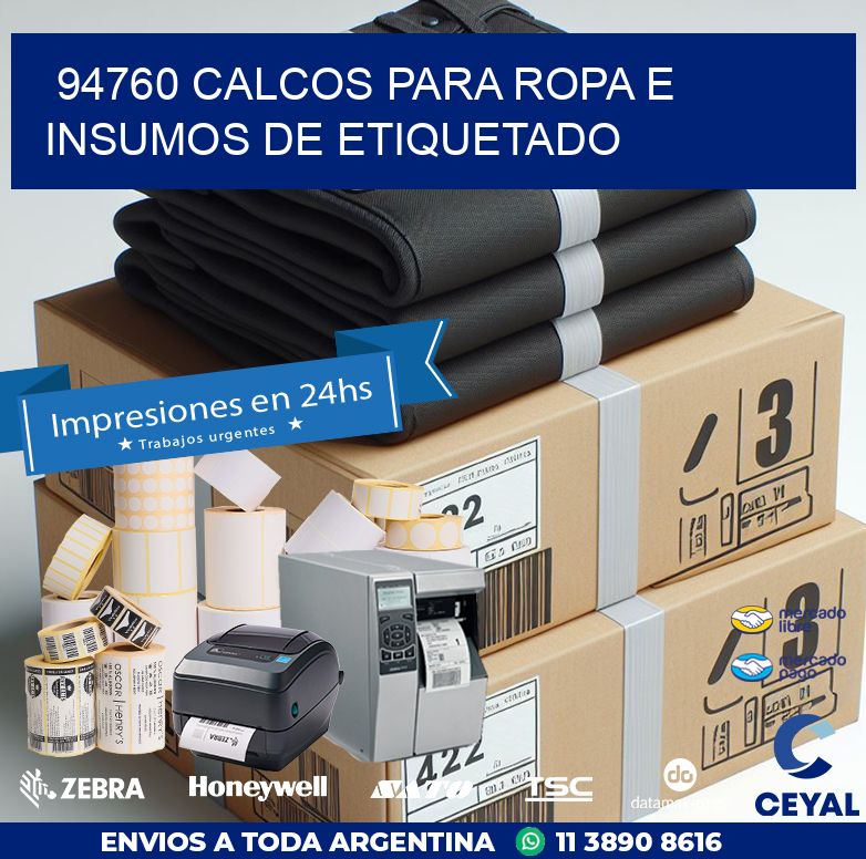 94760 CALCOS PARA ROPA E INSUMOS DE ETIQUETADO