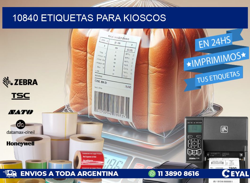 10840 ETIQUETAS PARA KIOSCOS