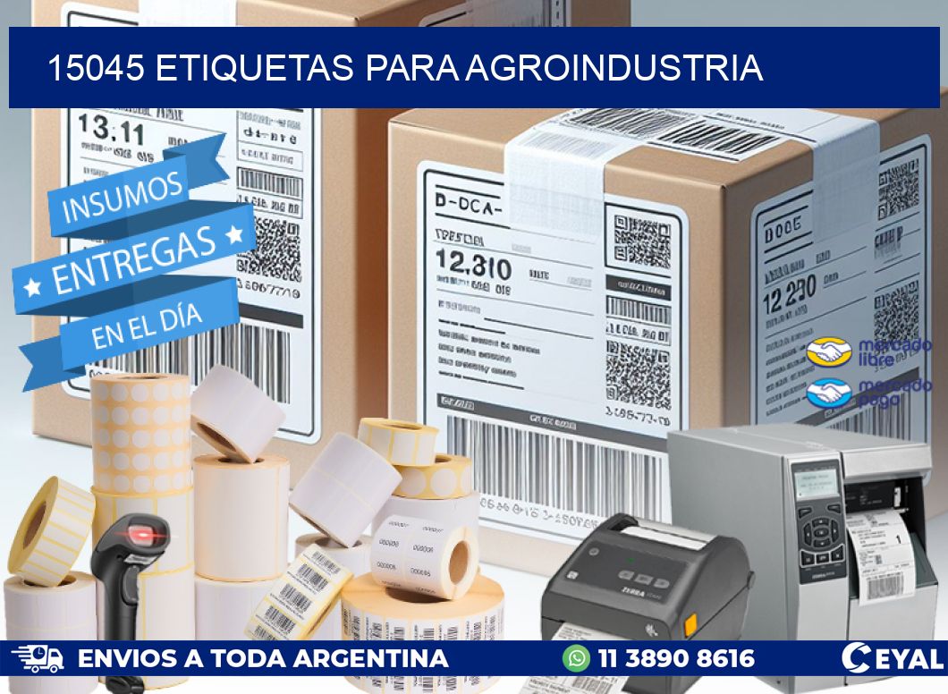 15045 ETIQUETAS PARA AGROINDUSTRIA