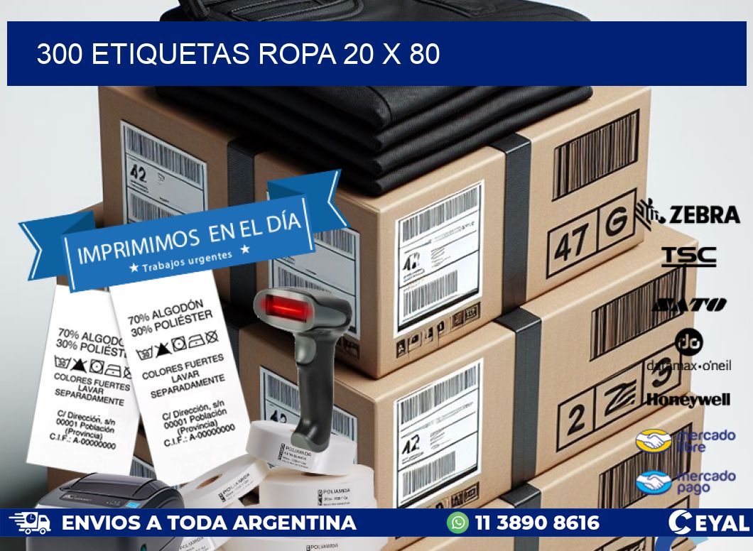 300 ETIQUETAS ROPA 20 x 80