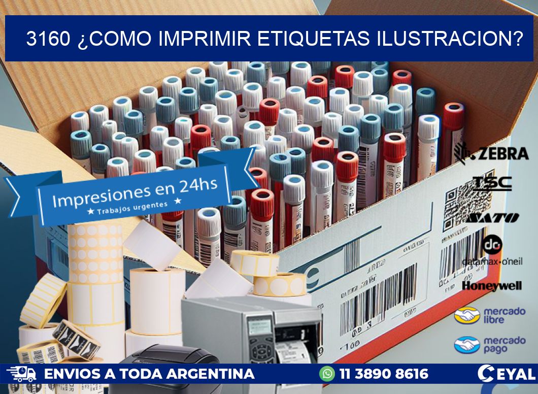 3160 ¿COMO IMPRIMIR ETIQUETAS ILUSTRACION?