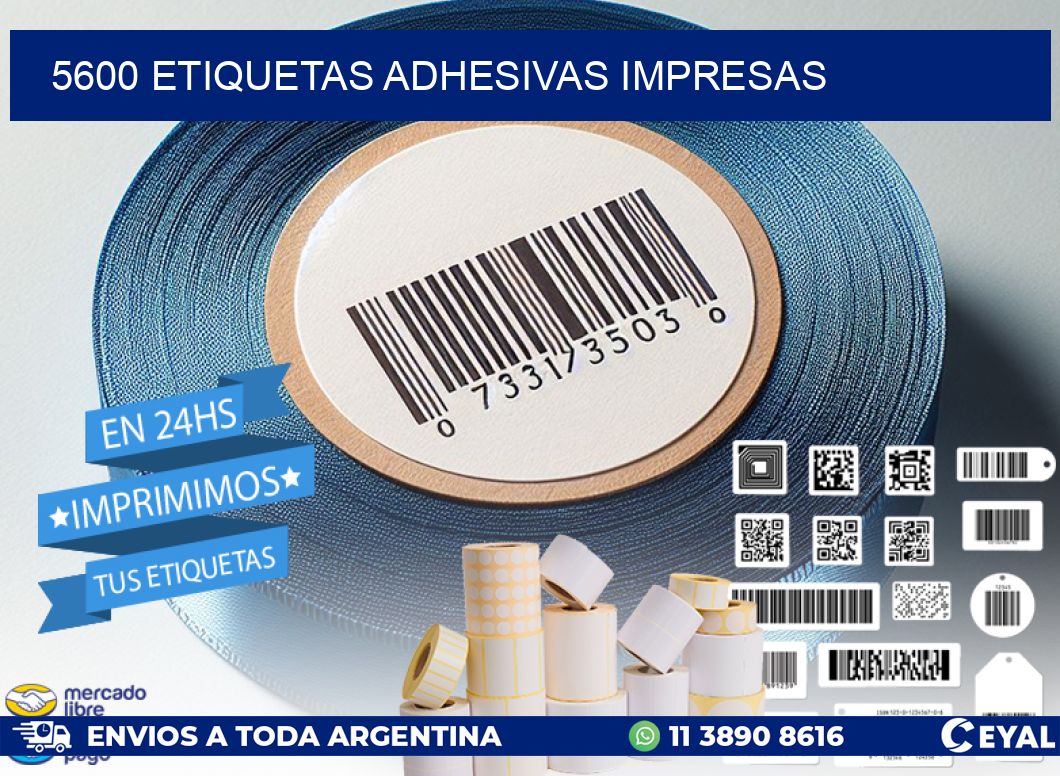 5600 ETIQUETAS ADHESIVAS IMPRESAS
