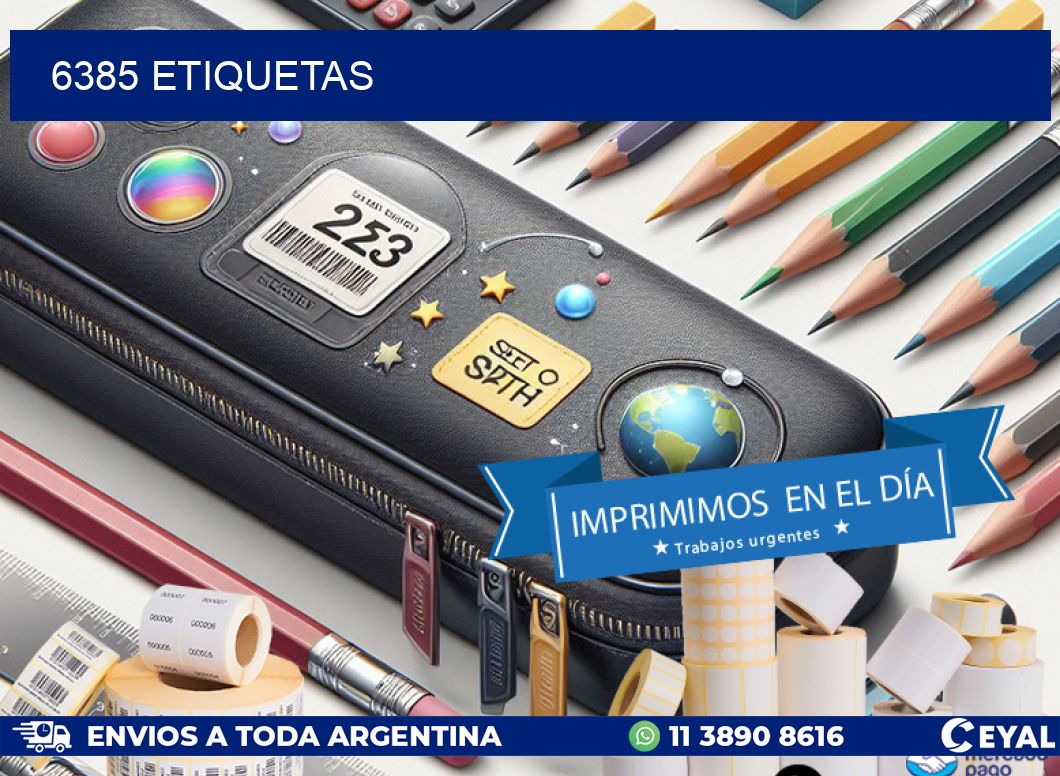 6385 ETIQUETAS