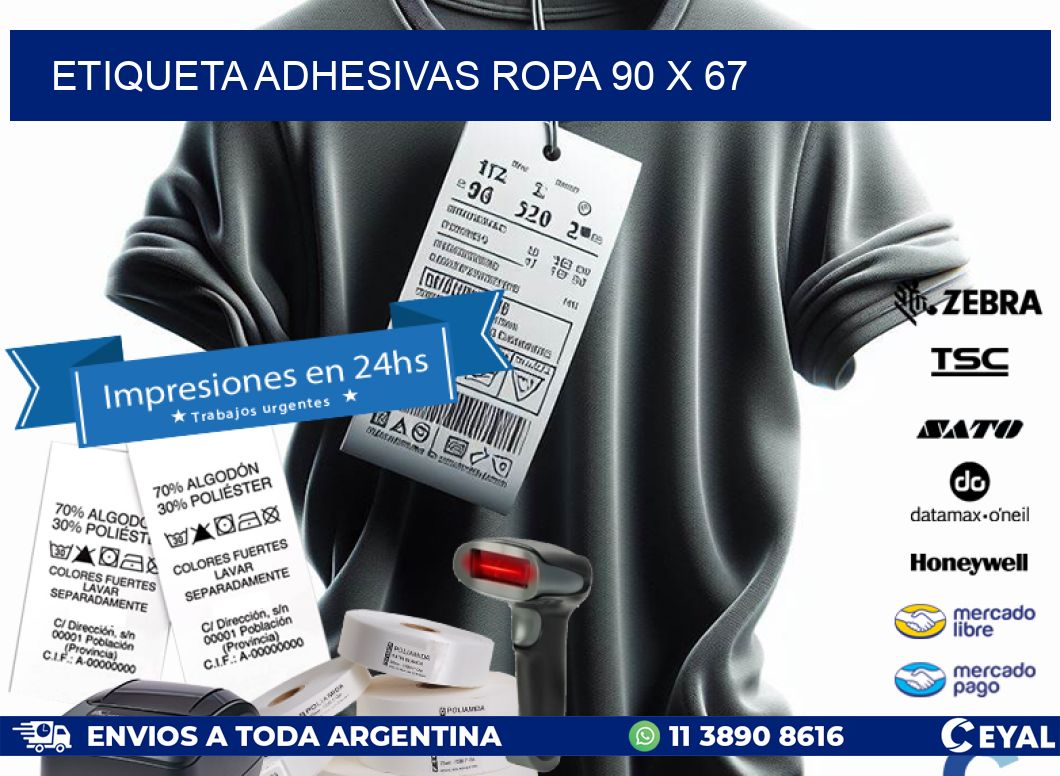 ETIQUETA ADHESIVAS ROPA 90 x 67