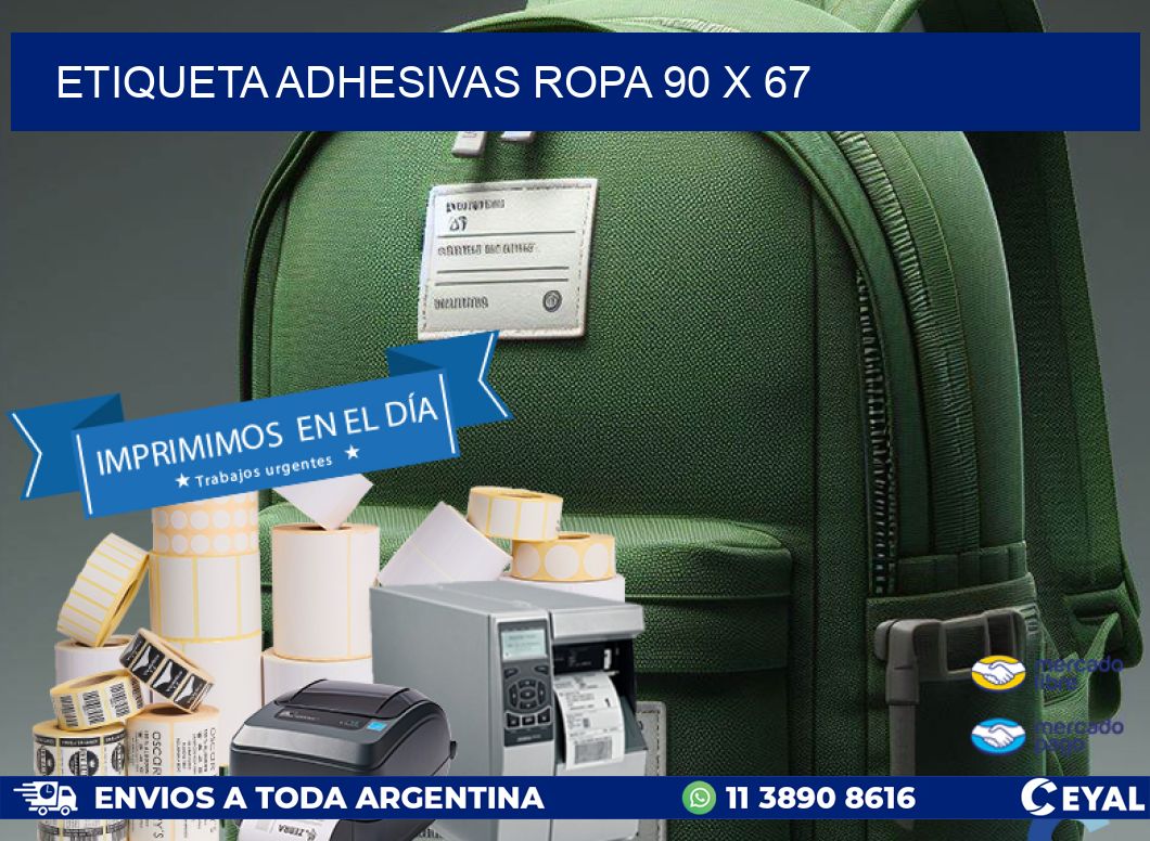 ETIQUETA ADHESIVAS ROPA 90 x 67
