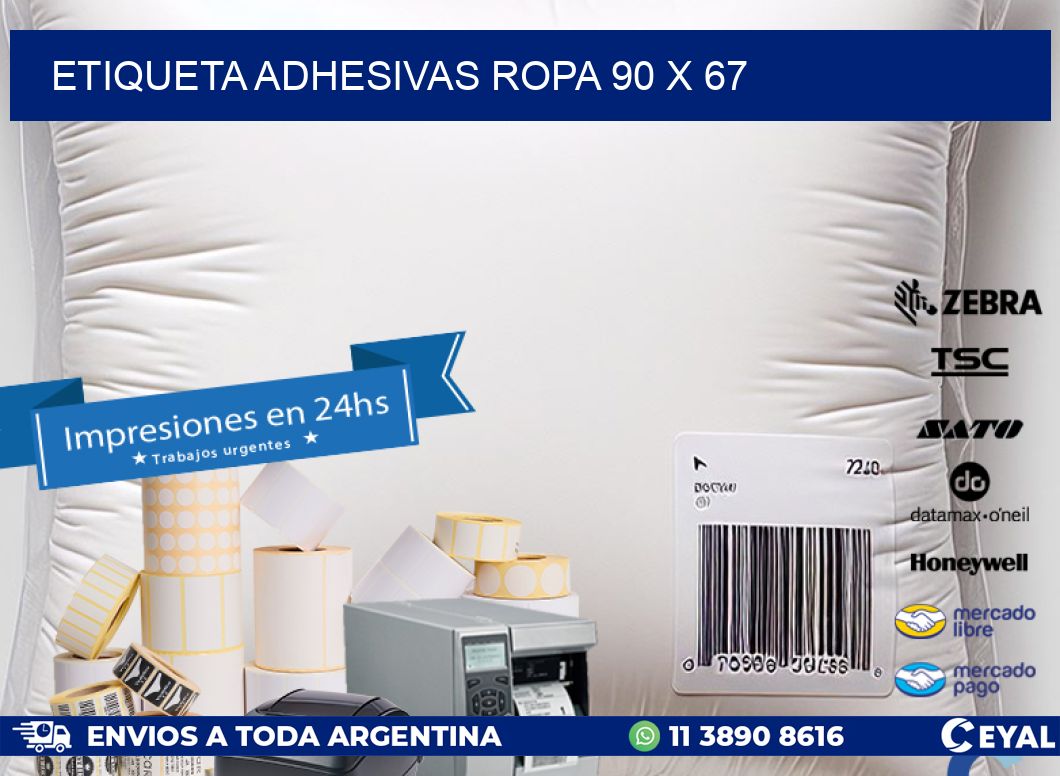 ETIQUETA ADHESIVAS ROPA 90 x 67