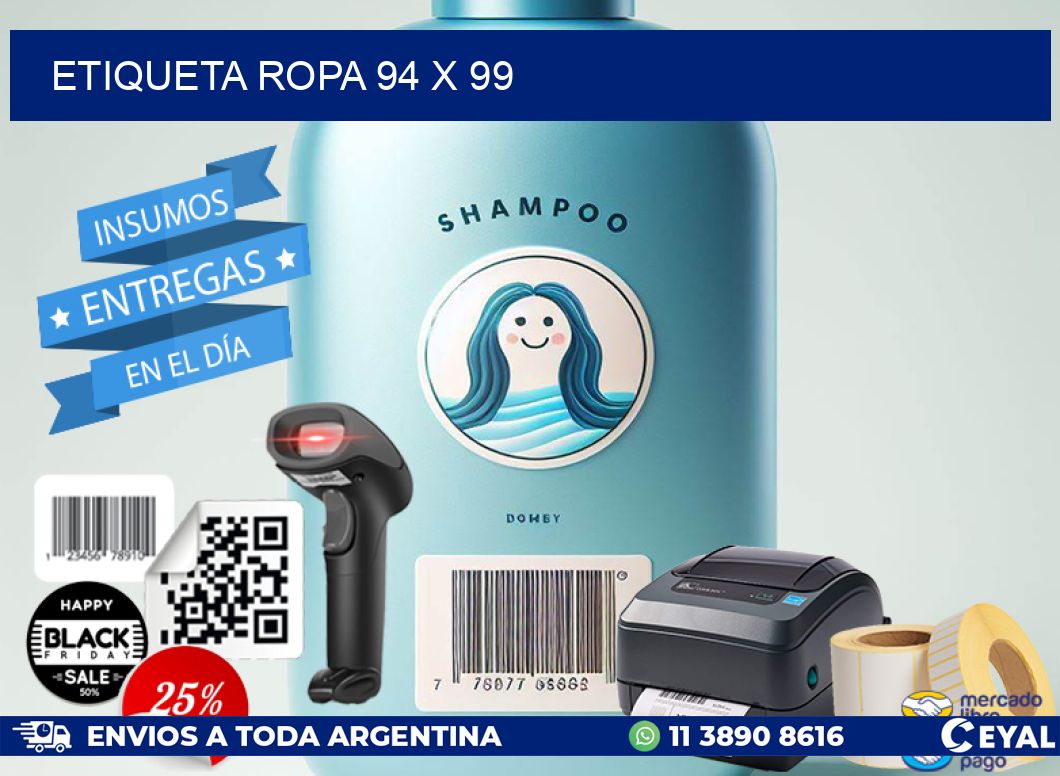 ETIQUETA ROPA 94 x 99