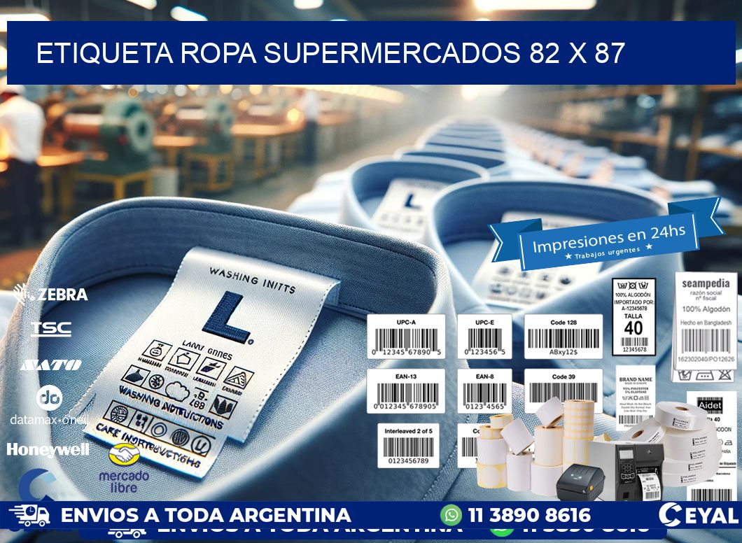 ETIQUETA ROPA SUPERMERCADOS 82 x 87