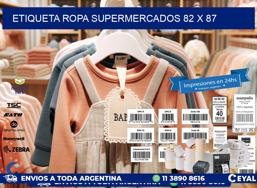 ETIQUETA ROPA SUPERMERCADOS 82 x 87