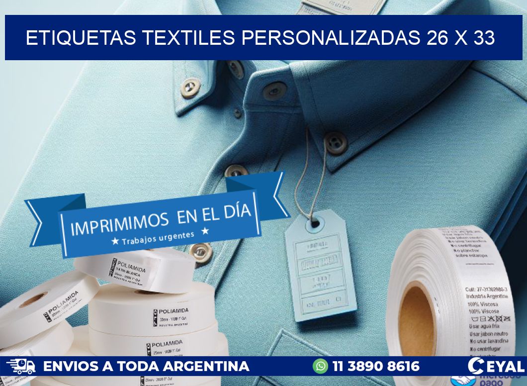 ETIQUETAS TEXTILES PERSONALIZADAS 26 x 33
