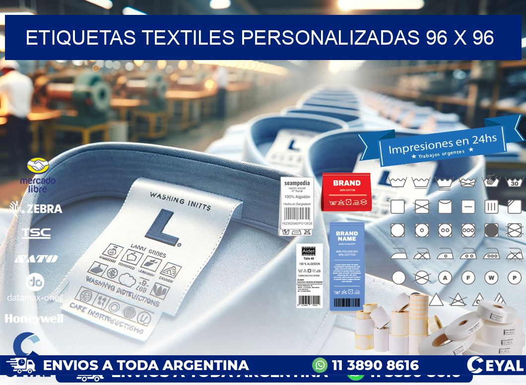 ETIQUETAS TEXTILES PERSONALIZADAS 96 x 96