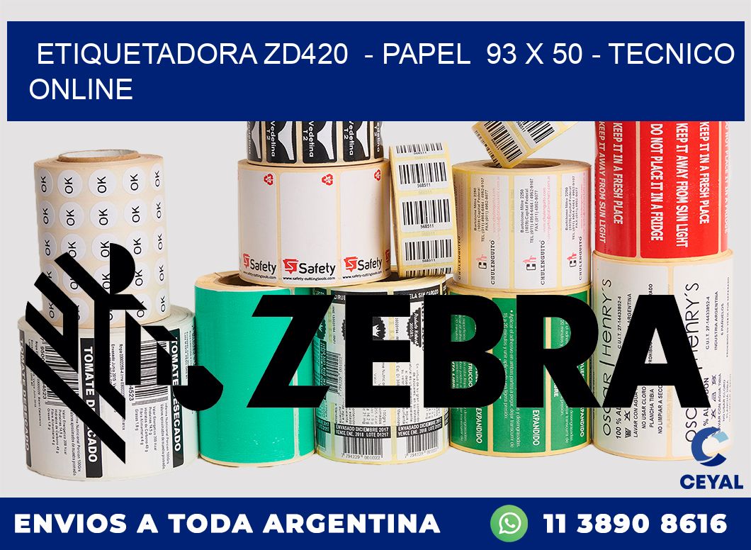 ETIQUETADORA ZD420  - PAPEL  93 x 50 - TECNICO ONLINE