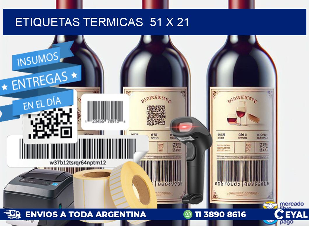 ETIQUETAS TERMICAS  51 x 21