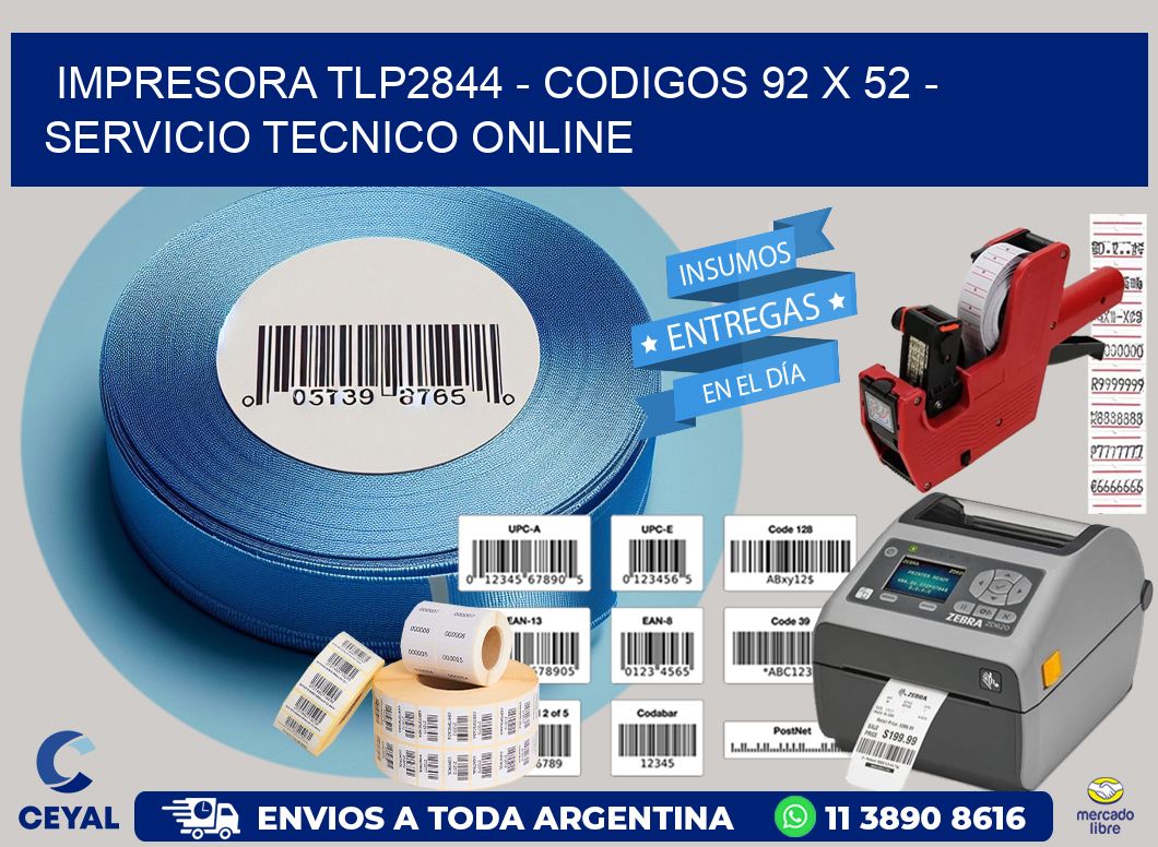 IMPRESORA TLP2844 – CODIGOS 92 x 52 – SERVICIO TECNICO ONLINE