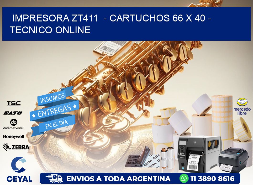 IMPRESORA ZT411 - CARTUCHOS 66 x 40 - TECNICO ONLINE