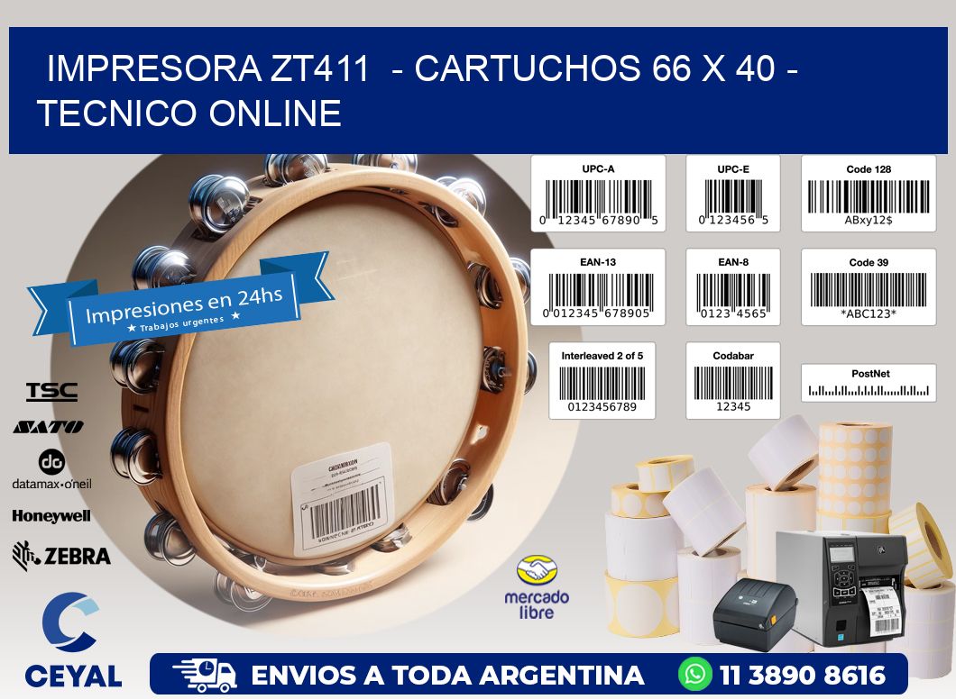 IMPRESORA ZT411  – CARTUCHOS 66 x 40 – TECNICO ONLINE