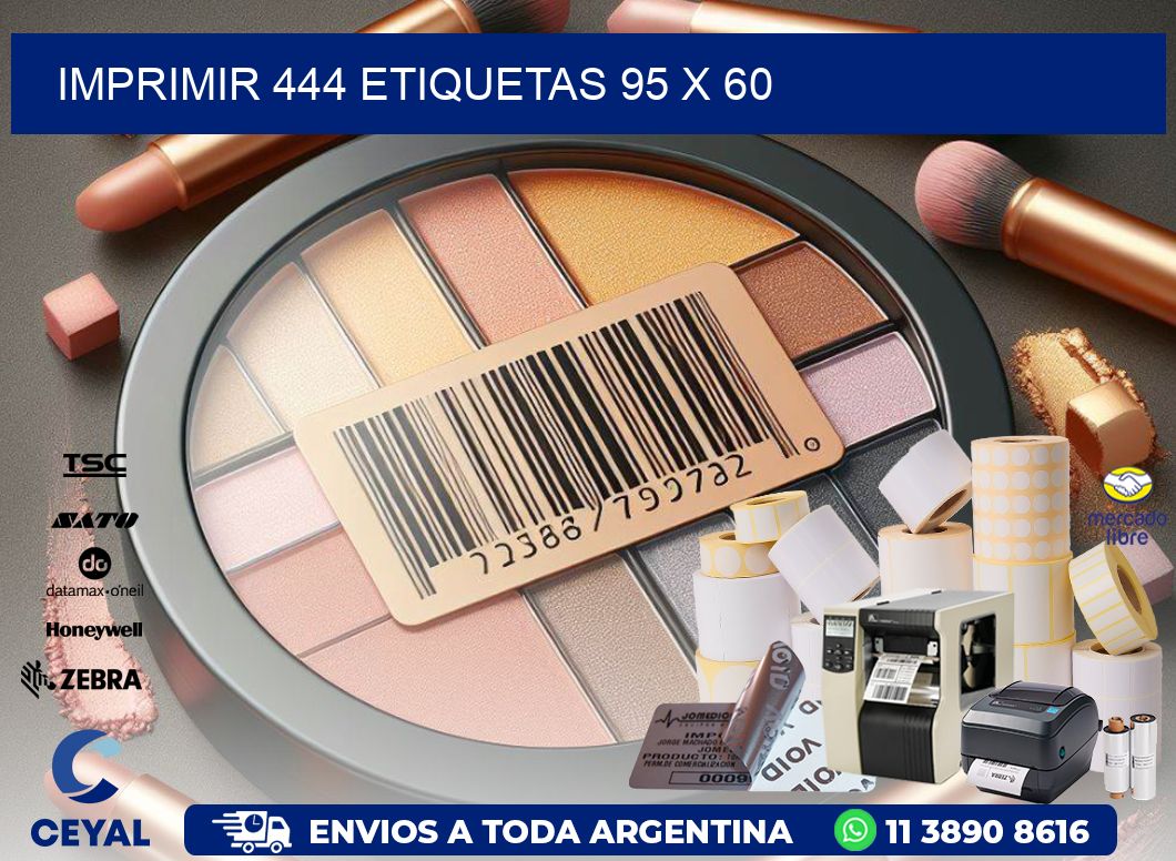 IMPRIMIR 444 ETIQUETAS 95 x 60