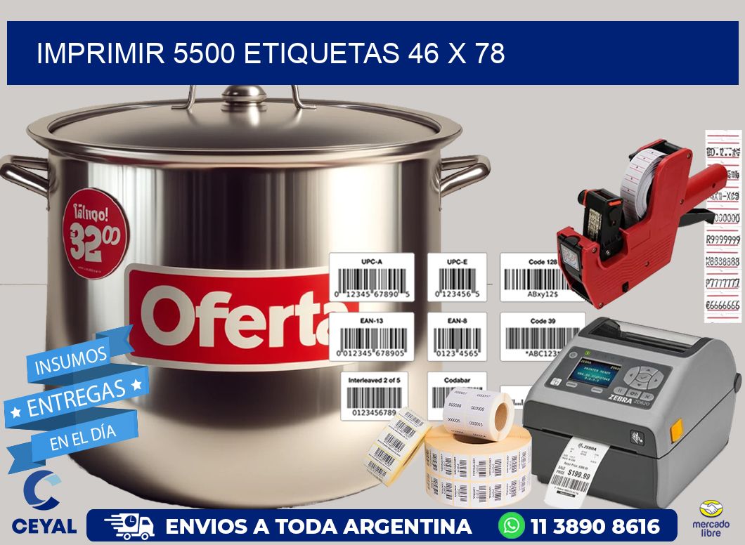 IMPRIMIR 5500 ETIQUETAS 46 x 78