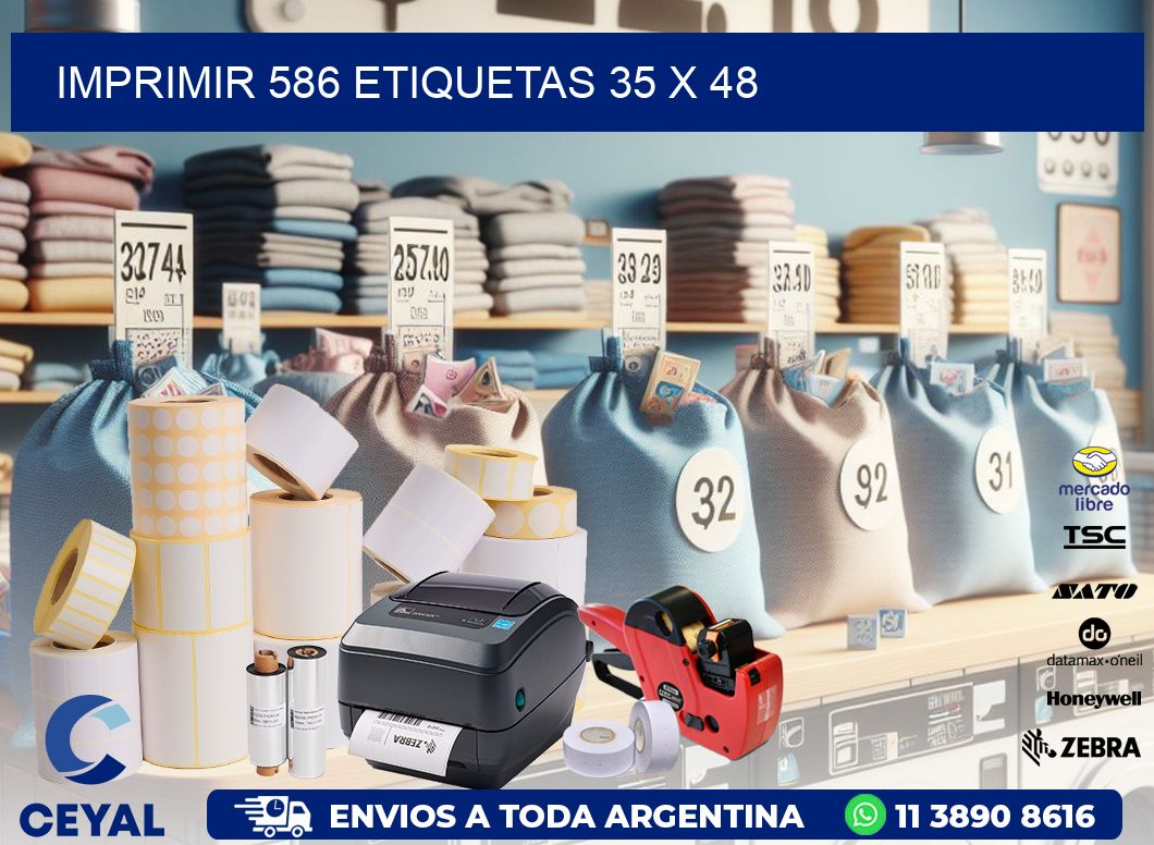 IMPRIMIR 586 ETIQUETAS 35 x 48