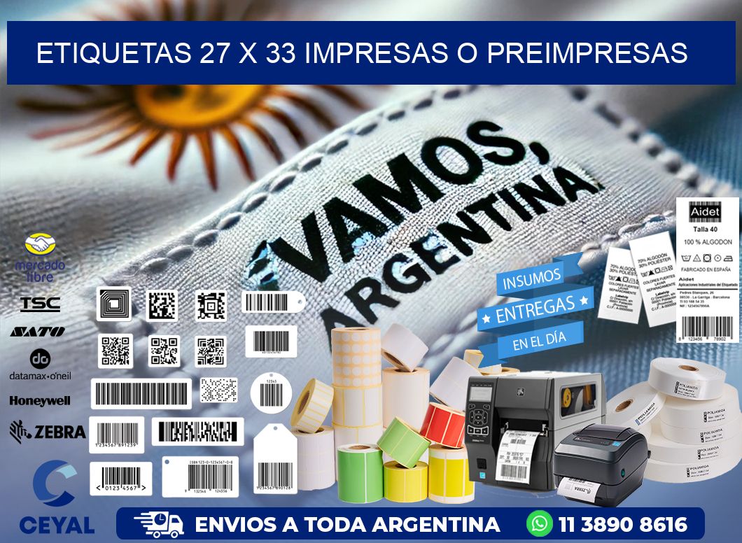 ETIQUETAS 27 x 33 IMPRESAS O PREIMPRESAS