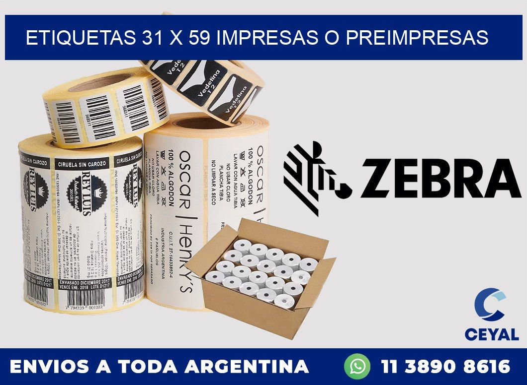 ETIQUETAS 31 x 59 IMPRESAS O PREIMPRESAS