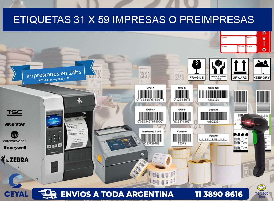 ETIQUETAS 31 x 59 IMPRESAS O PREIMPRESAS