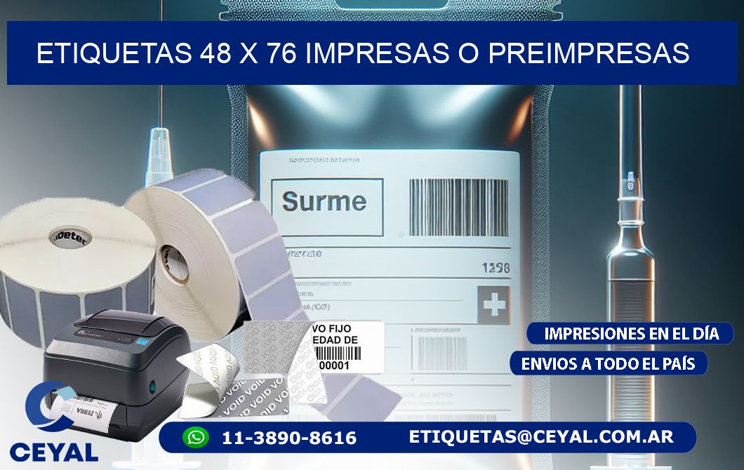 ETIQUETAS 48 x 76 IMPRESAS O PREIMPRESAS