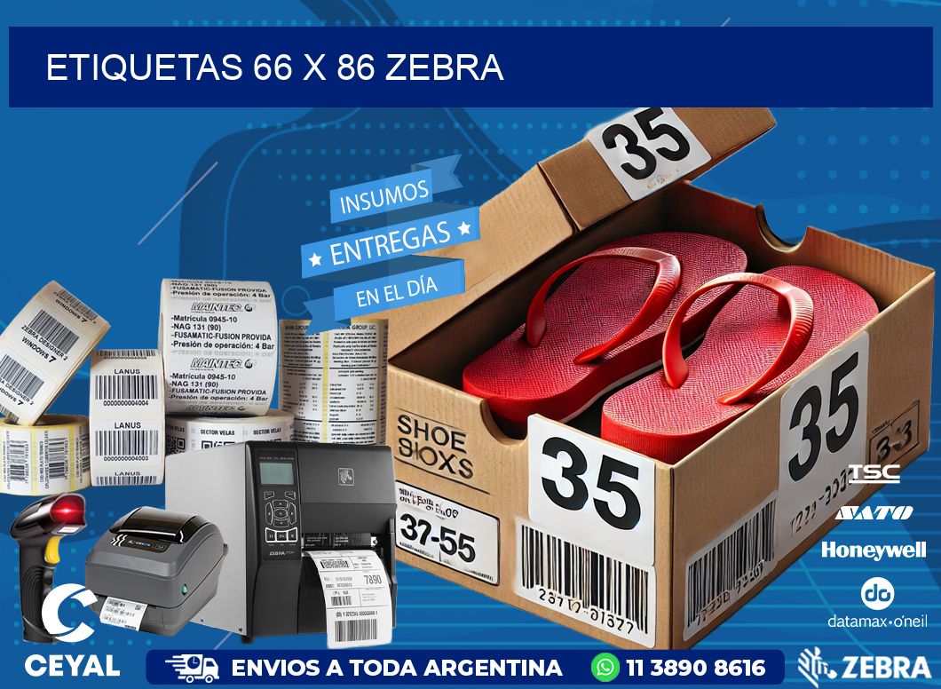 ETIQUETAS 66 x 86 ZEBRA