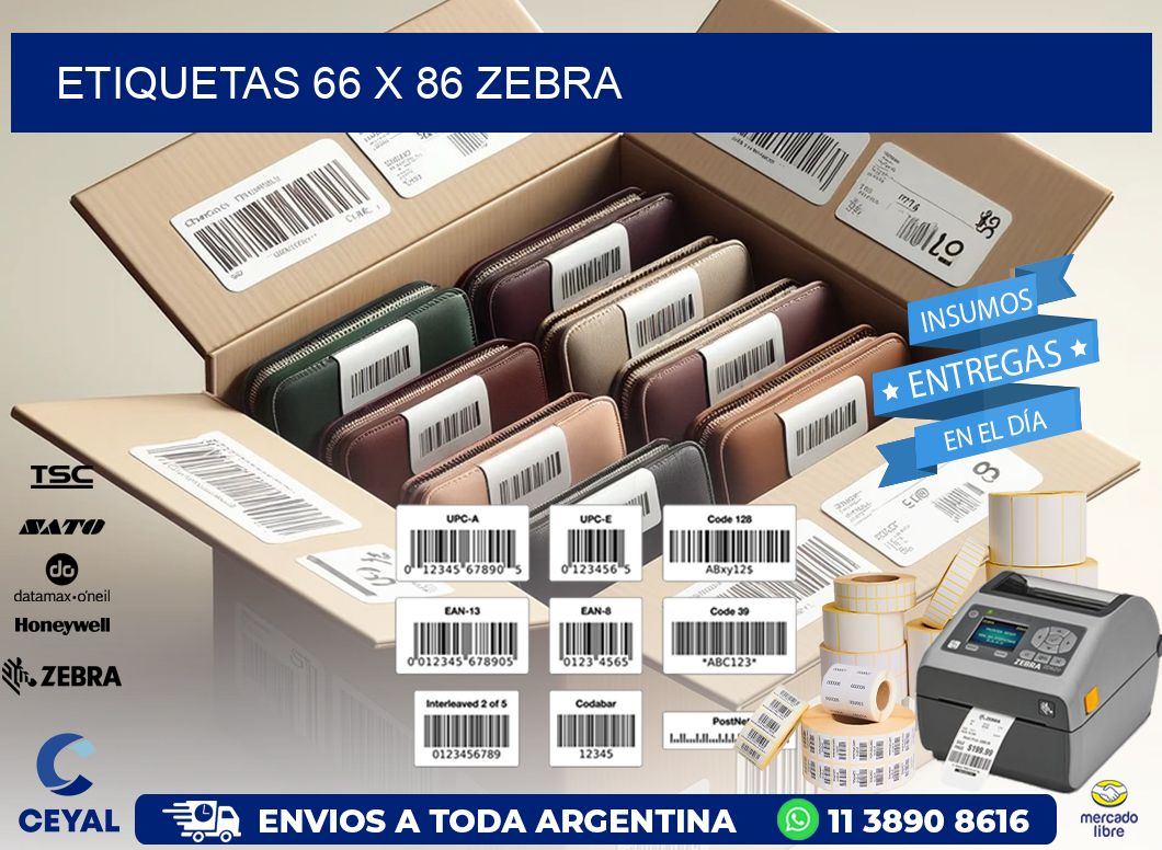 ETIQUETAS 66 x 86 ZEBRA