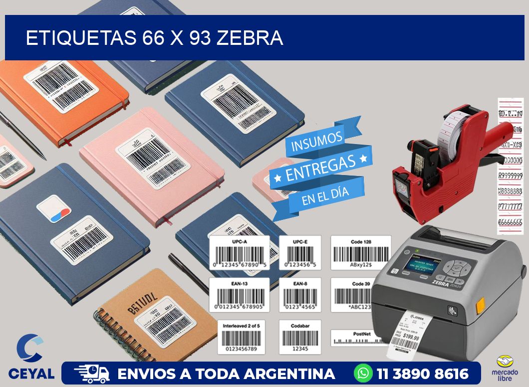 ETIQUETAS 66 x 93 ZEBRA