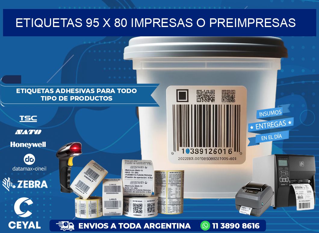 ETIQUETAS 95 x 80 IMPRESAS O PREIMPRESAS