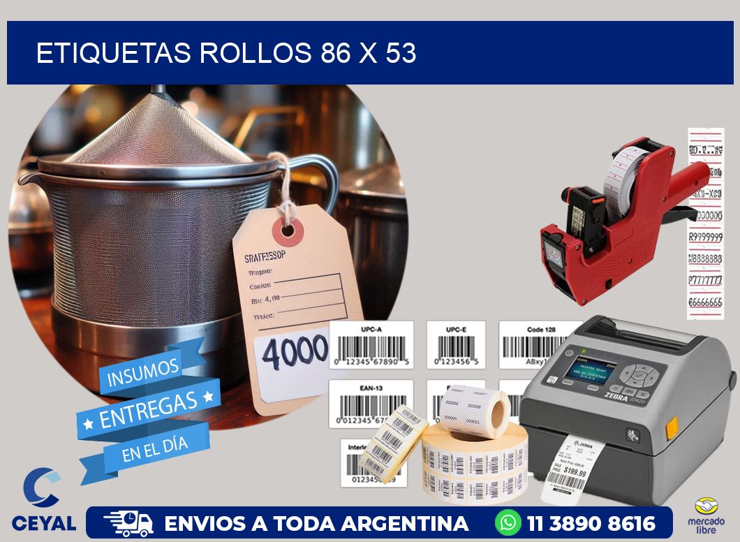 etiquetas rollos 86 x 53