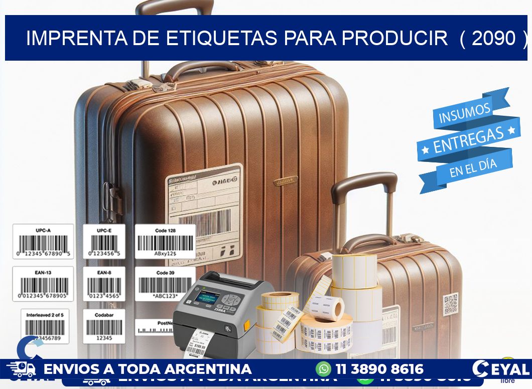 imprenta de etiquetas para producir  ( 2090 )