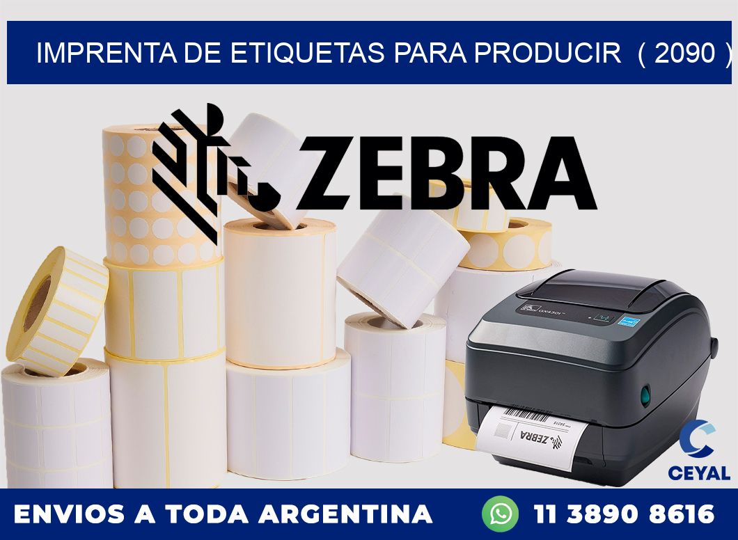 imprenta de etiquetas para producir  ( 2090 )
