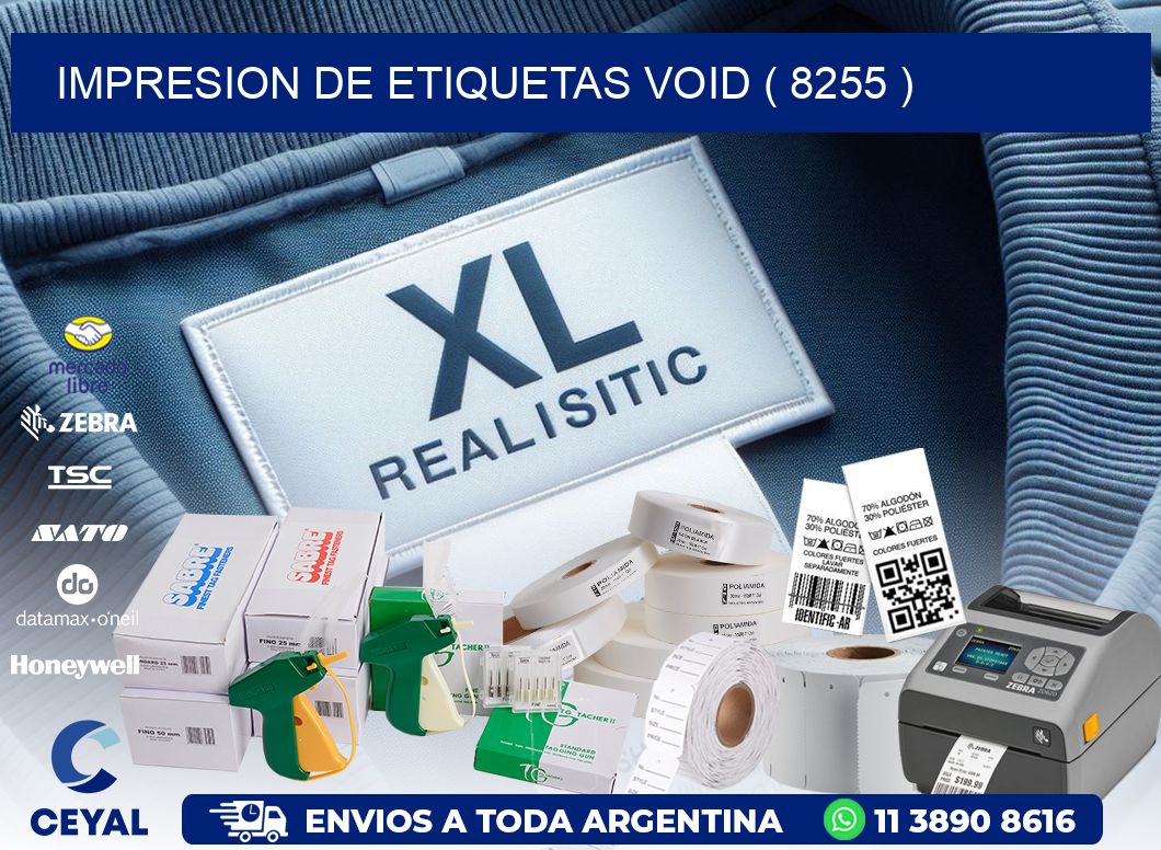impresion de etiquetas VOID ( 8255 )
