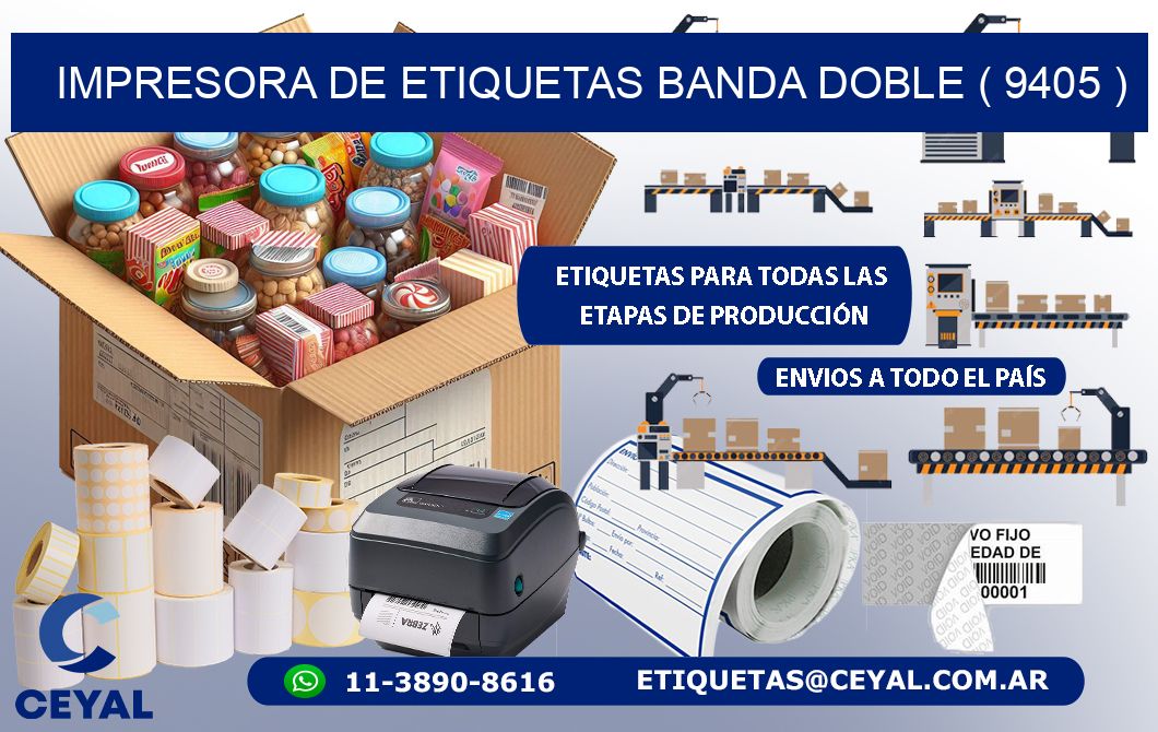 impresora de etiquetas banda doble ( 9405 )