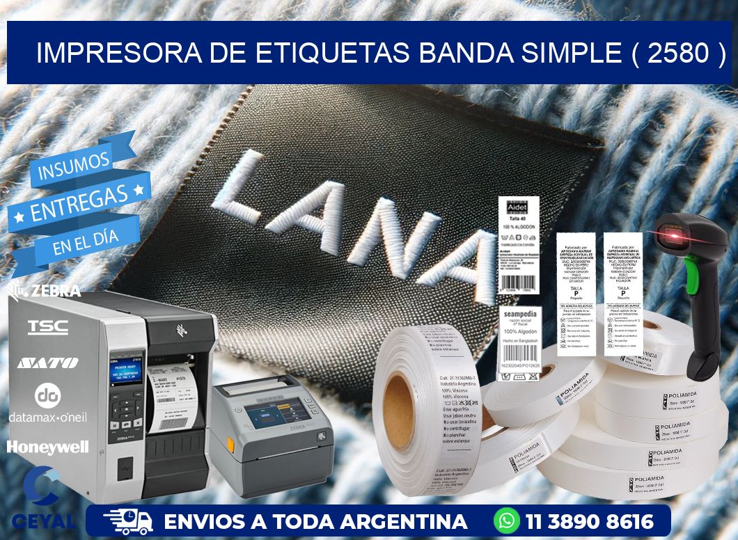 impresora de etiquetas banda simple ( 2580 )