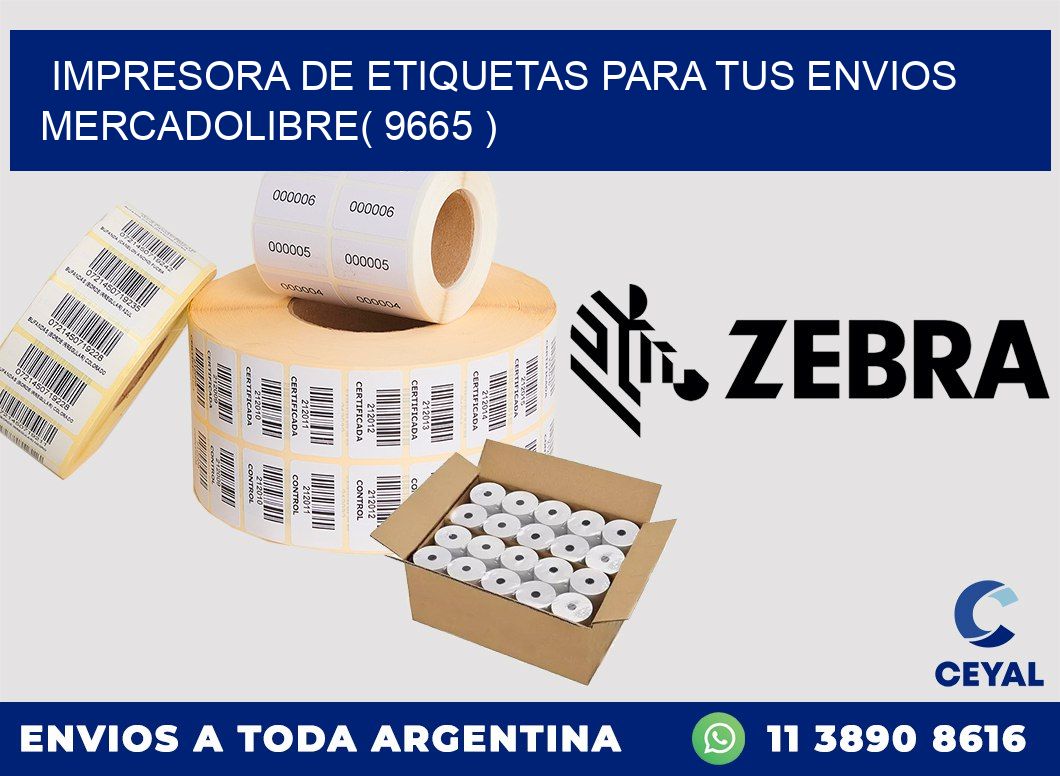 impresora de etiquetas para tus envios mercadolibre( 9665 )