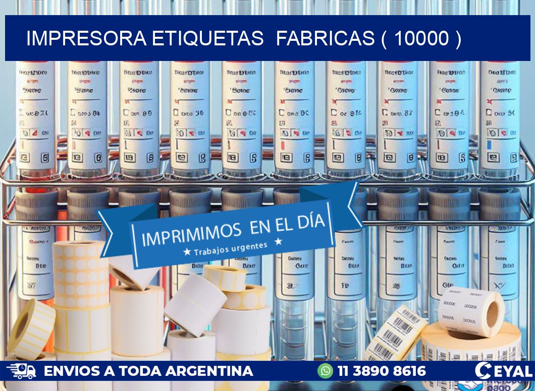 impresora etiquetas  fabricas ( 10000 )