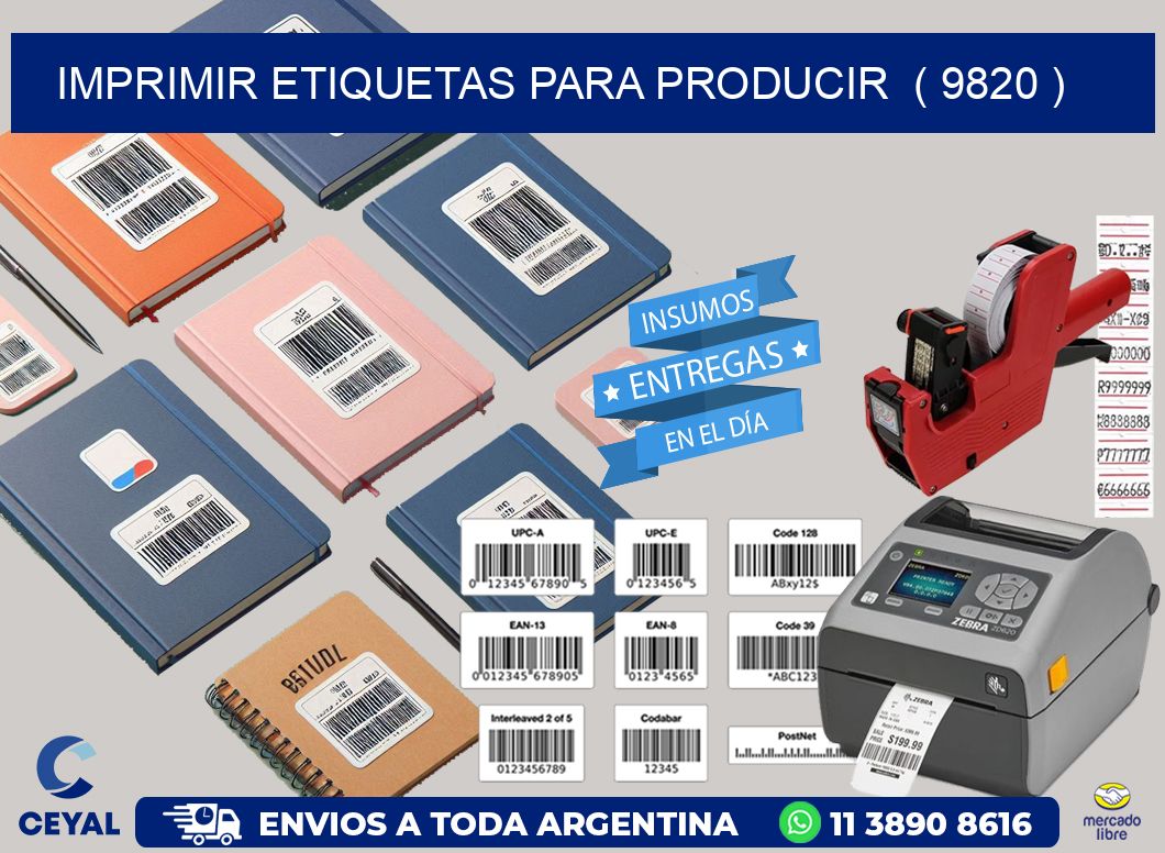 imprimir etiquetas para producir  ( 9820 )