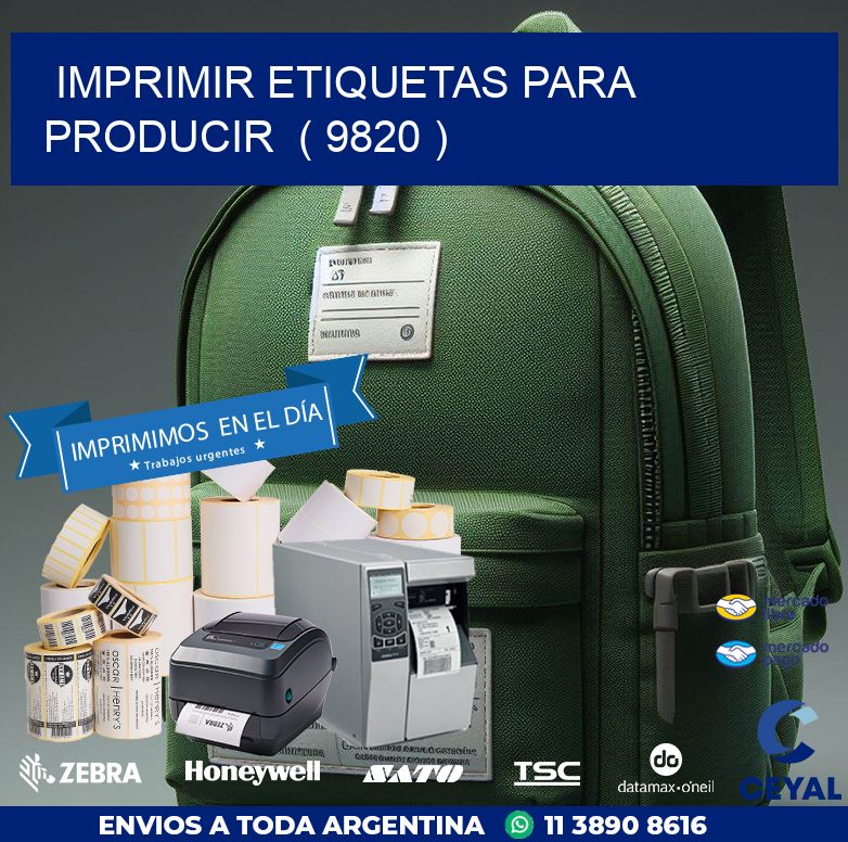 imprimir etiquetas para producir  ( 9820 )