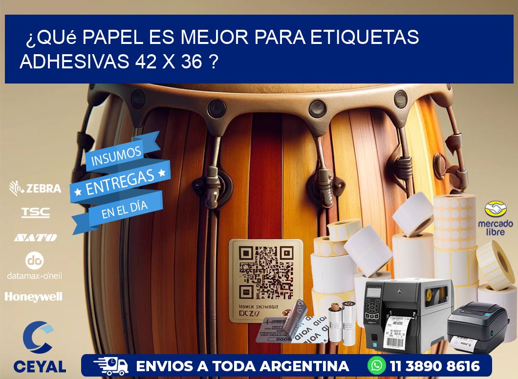 ¿Qué papel es mejor para etiquetas adhesivas 42 x 36 ?