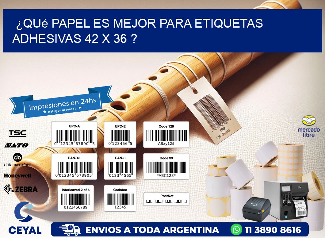 ¿Qué papel es mejor para etiquetas adhesivas 42 x 36 ?