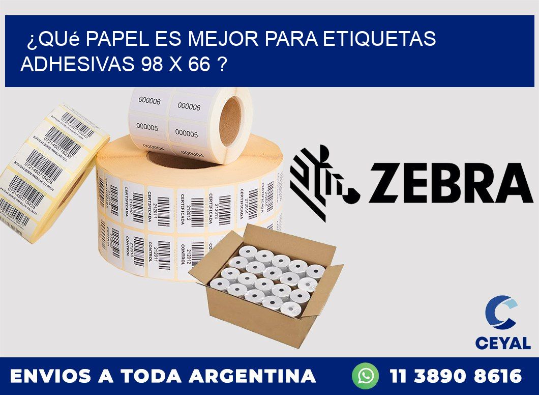 ¿Qué papel es mejor para etiquetas adhesivas 98 x 66 ?