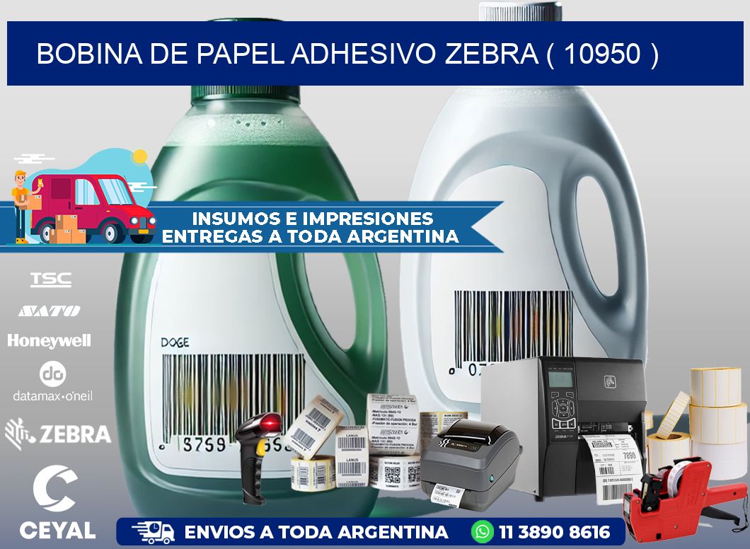 BOBINA DE PAPEL ADHESIVO ZEBRA ( 10950 )