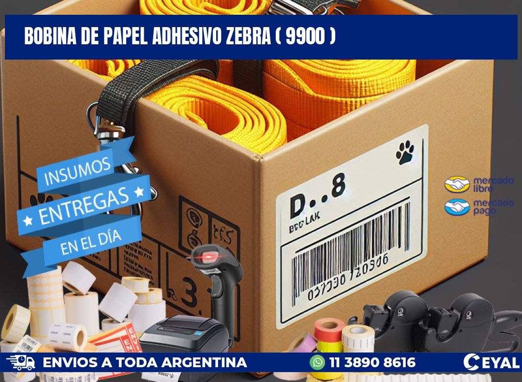 BOBINA DE PAPEL ADHESIVO ZEBRA ( 9900 )