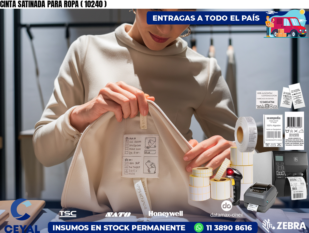CINTA SATINADA PARA ROPA ( 10240 )
